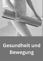  Gesundheit und Bewegung